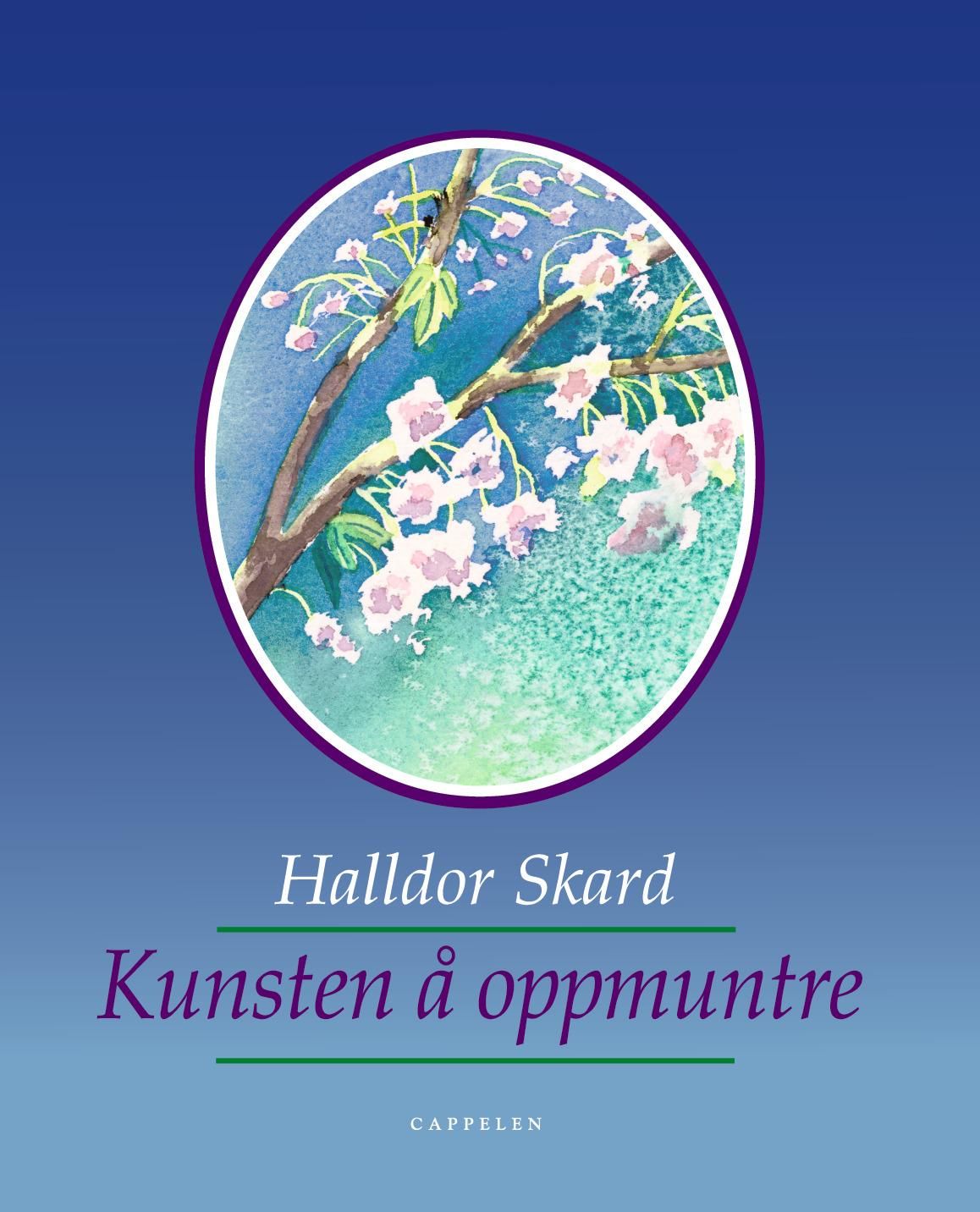 "Kunsten å oppmuntre" av Halldor Skard