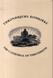 "Throndhjems domkirke" av Peter Andreas Munch