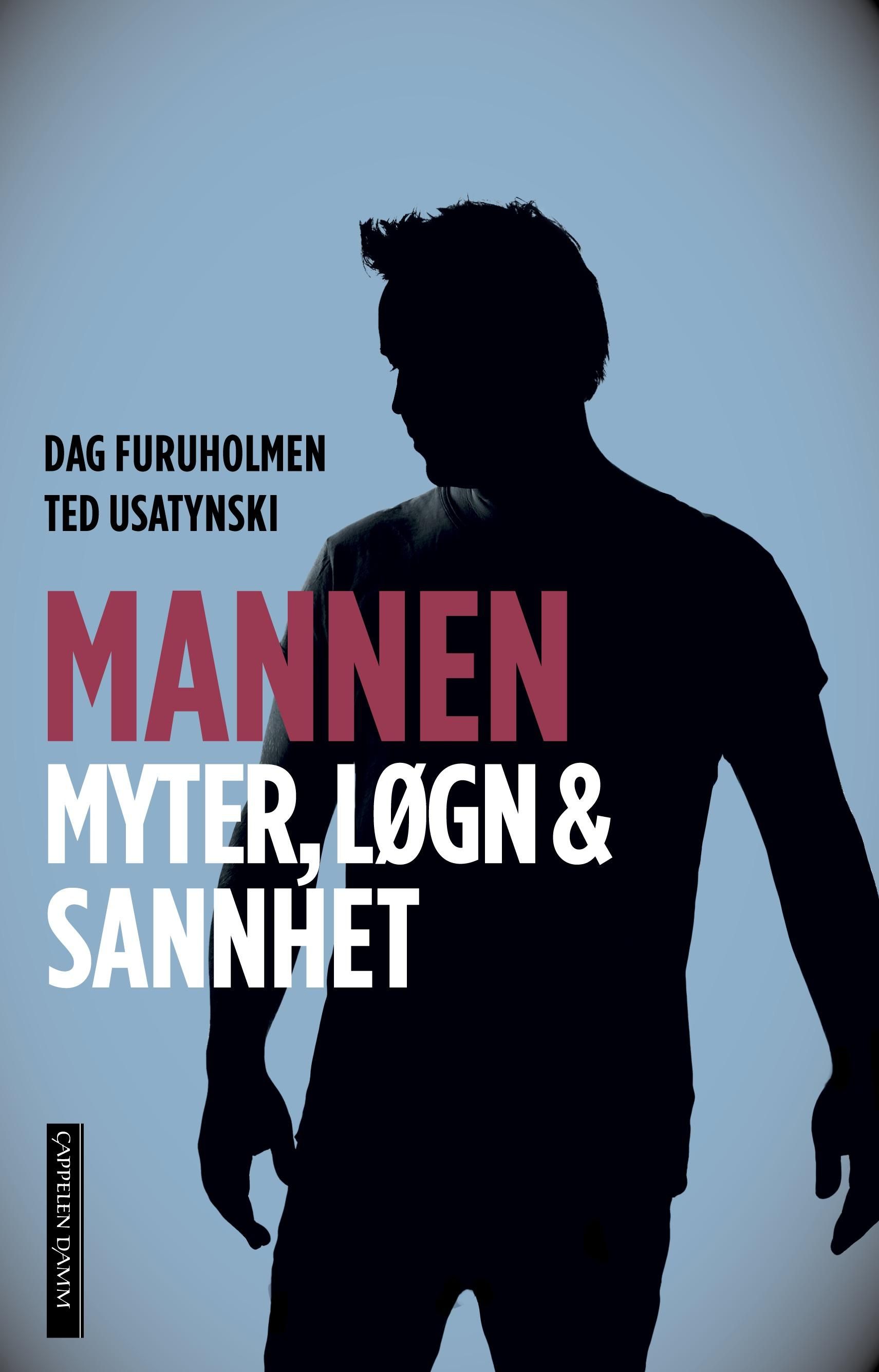 "Mannen - myter, løgn & sannhet" av Dag Furuholmen
