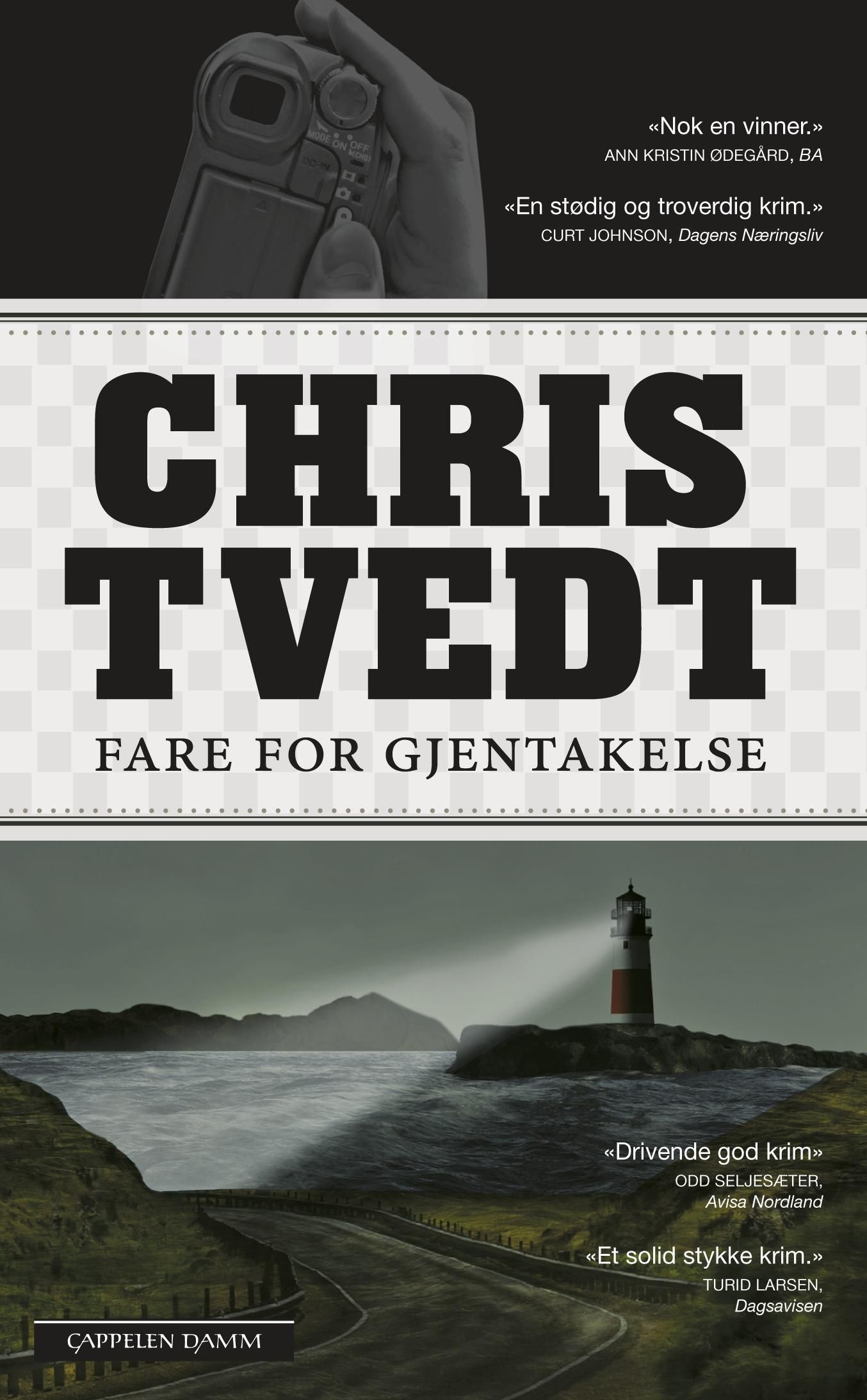 "Fare for gjentakelse" av Chris Tvedt