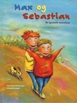 "Max og Sebastian - et spesielt vennskap" av Vera Krott-Unterweger