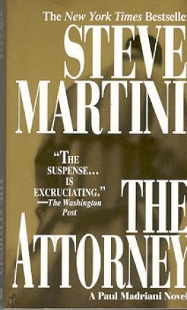 "The attorney" av Steve Martini