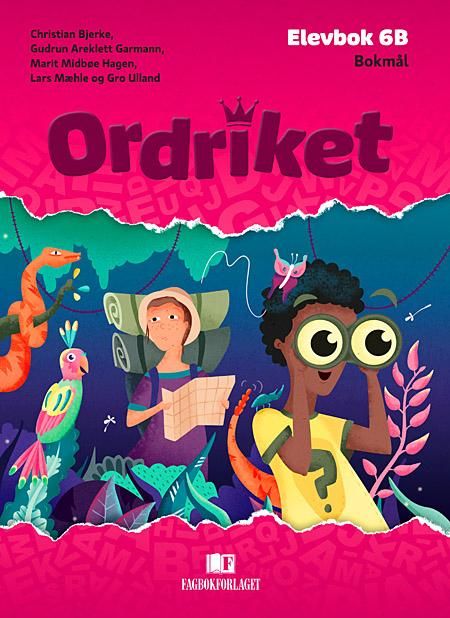"Ordriket, d-bok - Elevbok 6B" av Christian Bjerke
