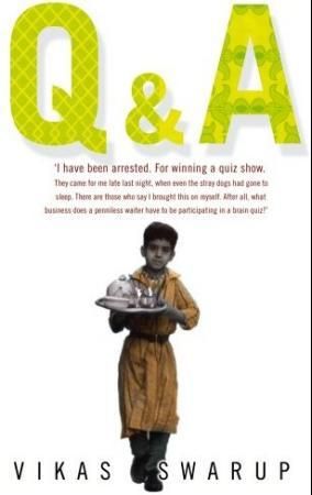 "Q and A" av Vikas Swarup