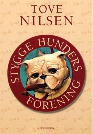 "Stygge hunders forening" av Tove Nilsen