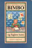 "Bimbo og fuglen hans" av Martin Auer
