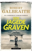 "Den jagende graven" av Robert Galbraith