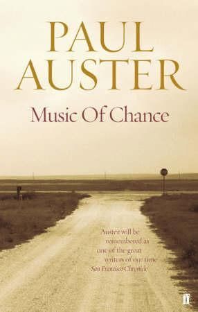 "The music of chance" av Paul Auster