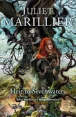 "Heir to Sevenwaters" av Juliet Marillier