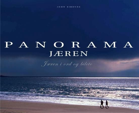 "Panorama Jæren - Jæren i ord og bilete" av Arne Garborg