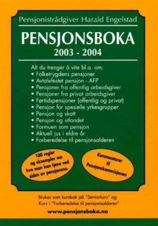 "Pensjonsboka 2003-2004" av Harald Engelstad