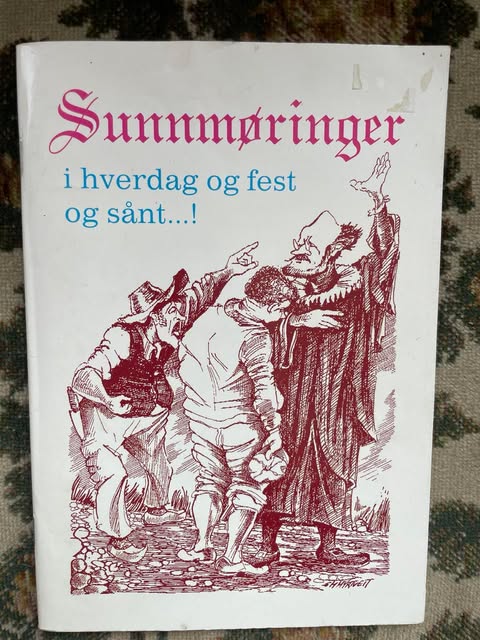 "Sunnmøringer i hverdag og fest og sånt!" av Kjell Arne Larsen