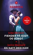 "Fiender på godt og vondt ; En natt med ham" av Jules Bennett