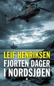 "Fjorten dager i Nordsjøen - roman" av Leif Henriksen
