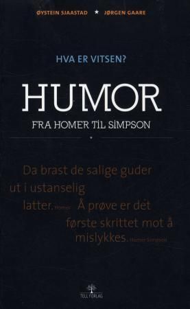 "Hva er vitsen? - humor fra Homer til Simpson" av Øystein Sjaastad
