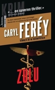"Zulu" av Caryl Férey