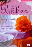"Pakker med personlig vri" av Alexandra Villefrance