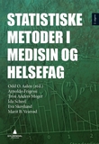 "Statistiske metoder i medisin og helsefag" av Arnoldo Frigessi