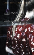 "Nord - roman" av Merethe Lindstrøm