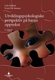 Omslagsbilde av Utviklingspsykologiske perspektiv på barns oppvekst