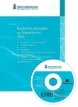 Omslagsbilde av Regler for passasjer og lasteskip mv. 2016