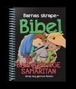 "Den barmhjertige samaritan - skrap deg gjennom Bibelen" av Jacob Vium-Olesen