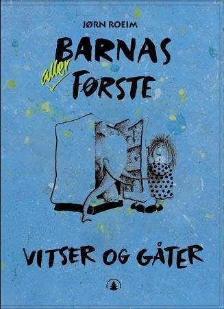 "Barnas aller første vitser og gåter" av Jørn Roeim