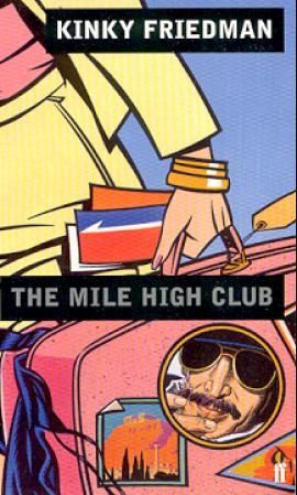 "The mile high club" av Kinky Friedman