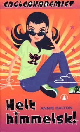 "Helt himmelsk!" av Annie Dalton