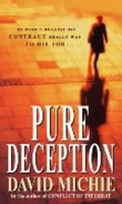 "Pure deception" av David Michie