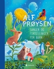 "Sanger og fortellinger for barn" av Alf Prøysen