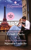 "Et ball i Paris ; Stjernen i mitt liv" av Kate Hewitt