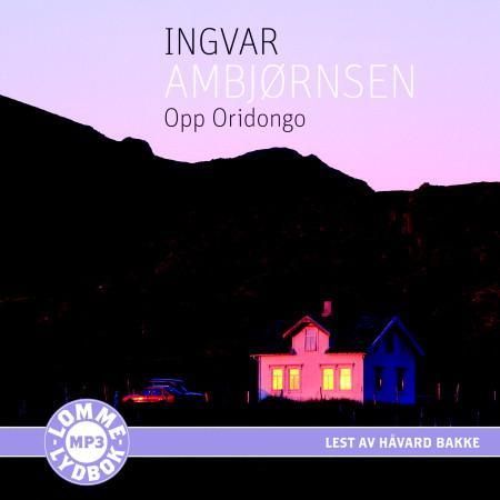 "Opp Oridongo" av Ingvar Ambjørnsen