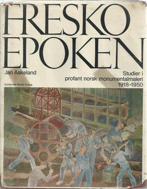 "Fresko epoken - Studier i profant norsk monumentalmaleri 1918-1950 - Hovedsaklig svart/hvitt med enkelte få fargede ark." av Jan Askeland