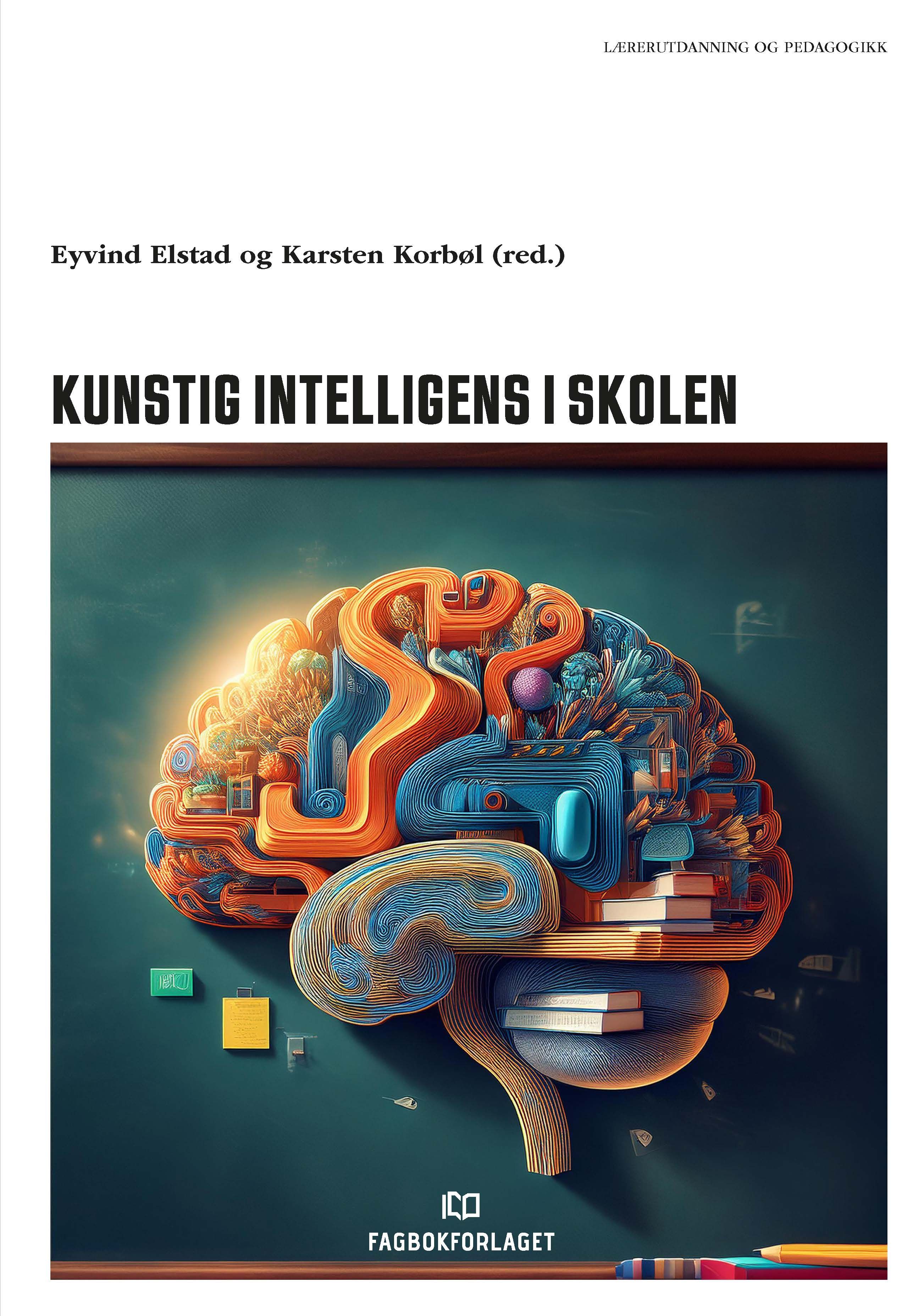 "Kunstig intelligens i skolen" av Eyvind Elstad