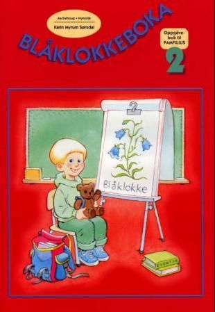 "Norsk for alle 2 - blåklokkeboka : oppgåvebok til Pamfilius 2" av Karin Myrum Sørsdal