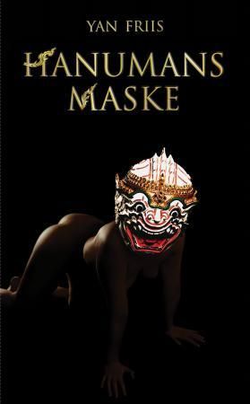 "Hanumans maske" av Yan Friis