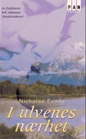 "I ulvenes nærhet" av Nicholas Evans