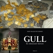 "Gull - en skinnende historie" av John Roald Pettersen