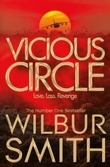 "Vicious circle" av Wilbur Smith