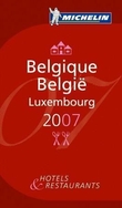 "Belgique, Luxembourg 2007 - hotels et restaurants" 
