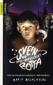 "Svein og rotta og ufo-mysteriet" av Marit Nicolaysen