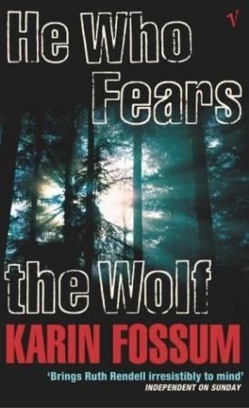 "He who fears the wolf" av Karin Fossum