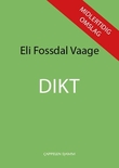 "Dikt" av Eli Fossdal Vaage