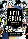 "Helt ærlig - om hvordan vi henger sammen" av Kirsten Holtmon Resaland