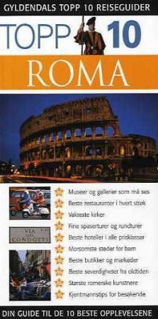 "Roma - topp 10 : din guide til de 10 beste opplevelsene" av Reid Bramblett