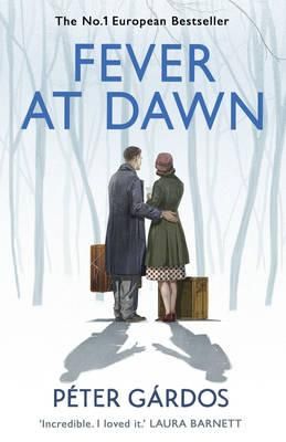 "Fever at dawn" av Peter Gardos
