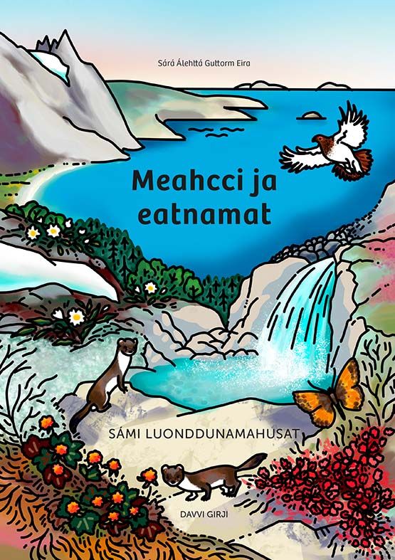 "Meahcci ja eatnamat" av Sárá Álehttá G. Eira