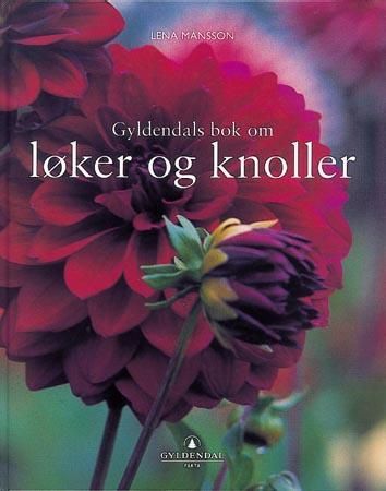 "Gyldendals bok om løker og knoller" av Lena Månsson