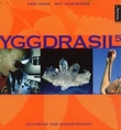"Yggdrasil 5 - naturfag for barnetrinnet" av Kari Gran